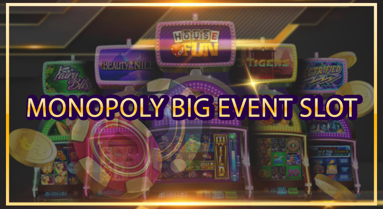 Monopoly Big Event Slot