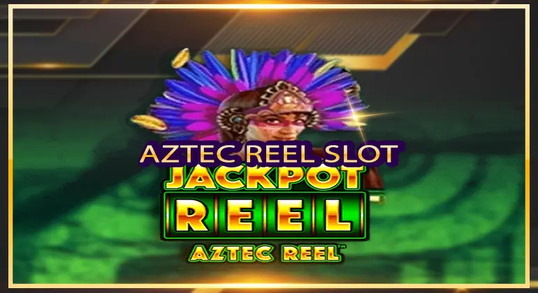 Aztec Reel Slot