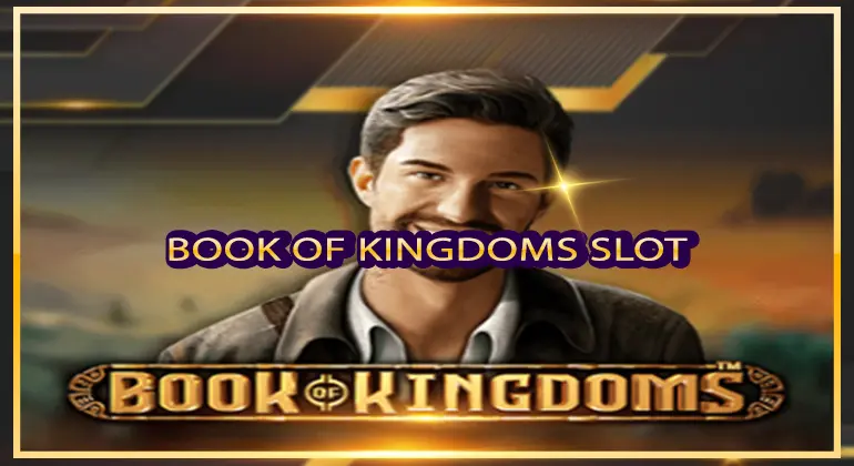 Book of Kingdoms Slot