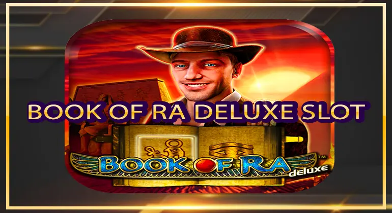 Book of Ra Deluxe Slot