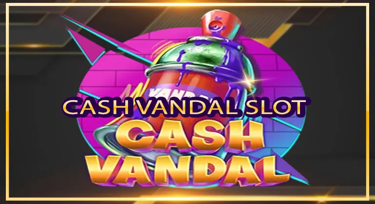 Cash Vandal Slot