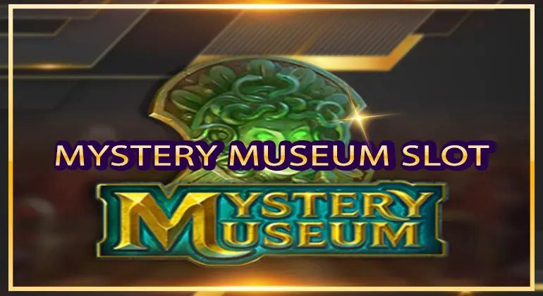 Mystery Museum Slot