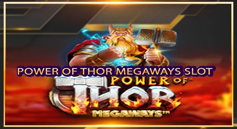 Power of Thor Megaways Slot